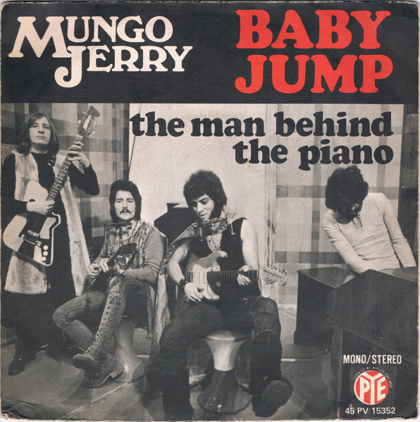 Mungo Jerry - Baby Jump | Pye Records (45 PV 15352) - main Mungo Jerry - Baby Jump | Pye Records (45 PV 15352) - main