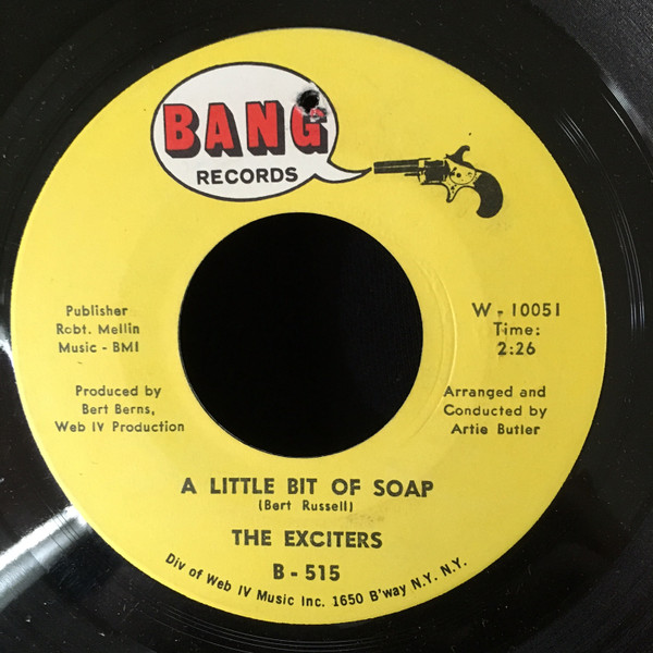 The Exciters - A Little Bit Of Soap | Bang Records (B-515)