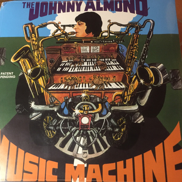 Johnny Almond Music Machine - Patent Pending | Audio Clarity (ACL0065LP) Johnny Almond Music Machine - Patent Pending | Audio Clarity (ACL0065LP)