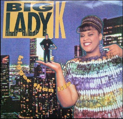 Big Lady K - Bigger Than Life | Priority Records (SL 57109) - main