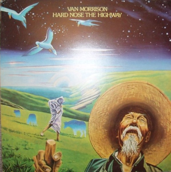 Van Morrison - Hard Nose The Highway | Warner Bros. Records (K 46242)