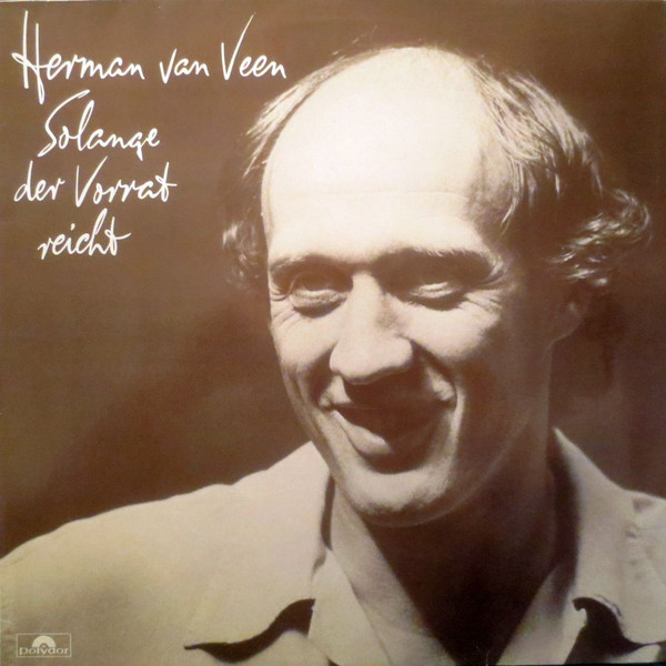 Herman van Veen - Solange Der Vorrat Reicht | Polydor (2372 150) - main