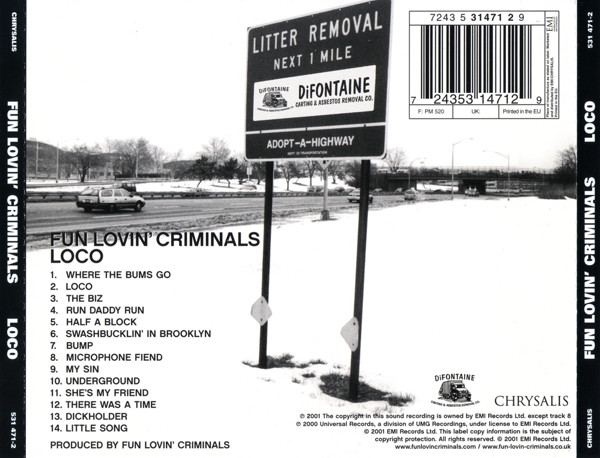Fun Lovin' Criminals - Loco | DiFontaine Carting & Asbestos Removal Co. (531 471-2)