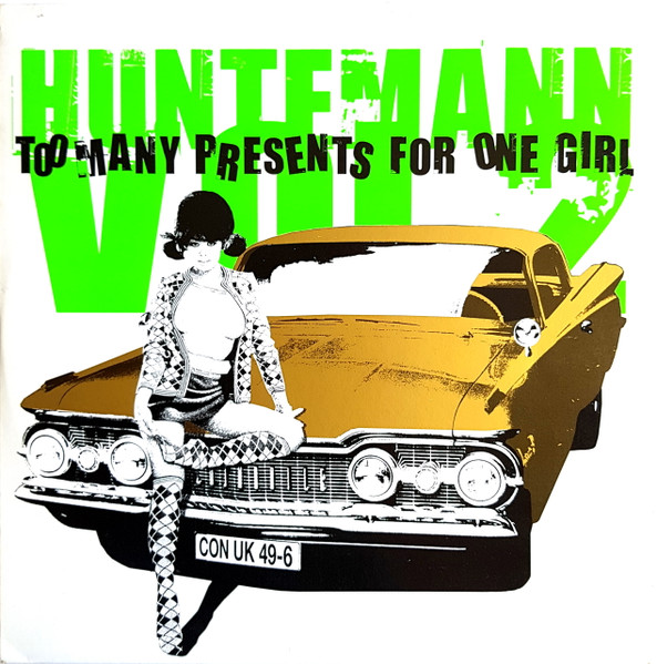 Oliver Huntemann - Too Many Presents For One Girl (Vol. 2) | Confused Recordings (CON UK 49-6) - main