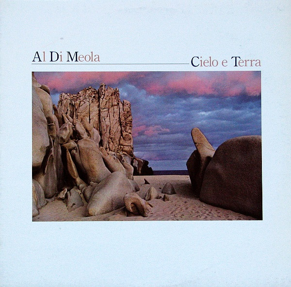 Al Di Meola - Cielo E Terra | Manhattan Records (2403321) - main