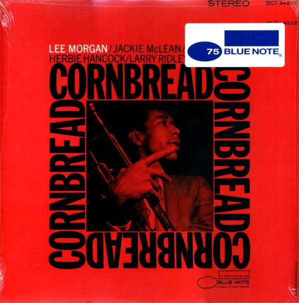 Lee Morgan - Cornbread | Blue Note (BST 84222) Lee Morgan - Cornbread | Blue Note (BST 84222)