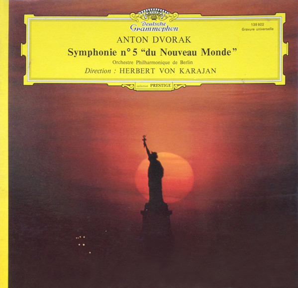Antonín Dvořák , Berliner Philharmoniker , Herbert von Karajan - Symphonie N° 5 “Du Nouveau Monde” | Deutsche Grammophon (138 922)