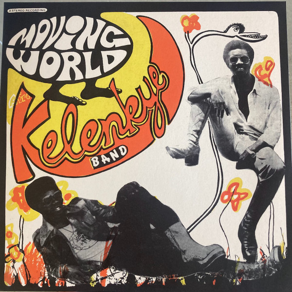 Kelenkye Band - Moving World | Everland Afro (EVERLAND AFRO 003) - main Kelenkye Band - Moving World | Everland Afro (EVERLAND AFRO 003) - main