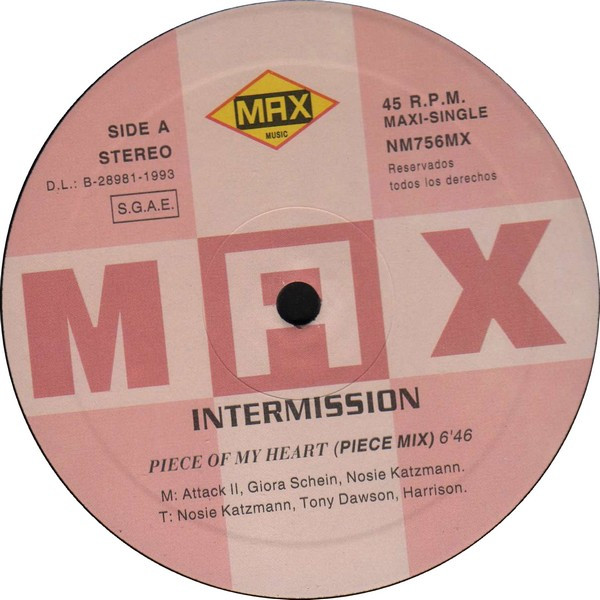 Intermission - Piece Of My Heart | Max Music (NM 756 MX) - 3