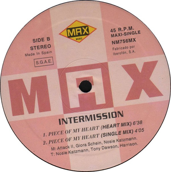 Intermission - Piece Of My Heart | Max Music (NM 756 MX) - 4