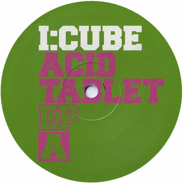 I:Cube - Acid Tablet EP | Versatile Records (VER048) - 3