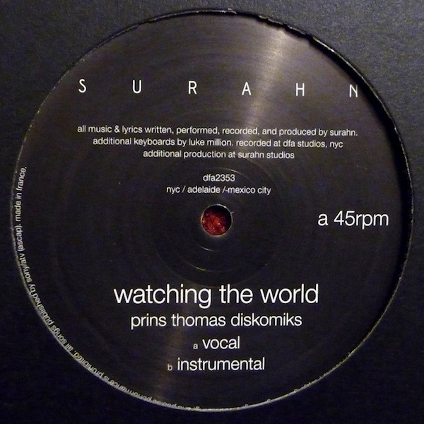 Surahn Sidhu - Watching The World - Prins Thomas Diskomiks | DFA (DFA2353)