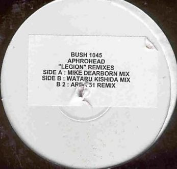 Aphrohead - Legion (Remixes) | Bush (Bush 1045)