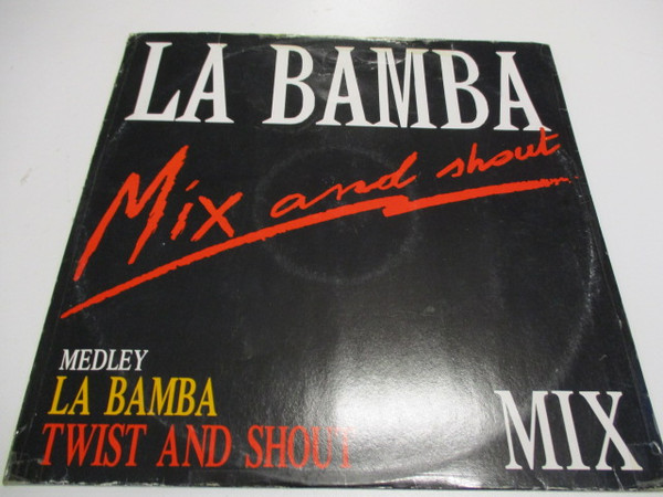 John Ritchie - Mix And Shout - Medley: La Bamba / Twist And Shout | Polydor (887 251-1) - 2