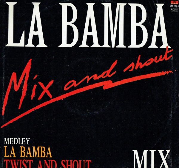 John Ritchie - Mix And Shout - Medley: La Bamba / Twist And Shout | Polydor (887 251-1) - main