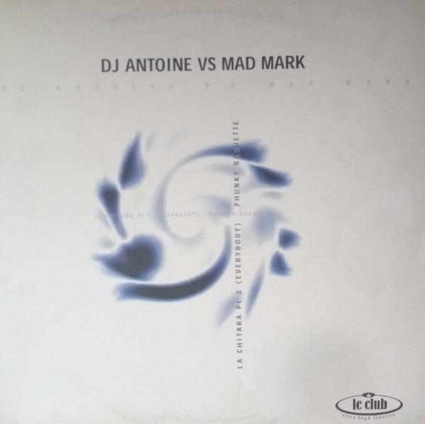 DJ Antoine vs. Mad Mark - La Chitara (Part 2) | Le Club (CLUB 431-3)