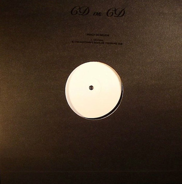 Chris Duckenfield Vs Chicago Damn - I Really Do Believe | Not On Label (CDVSCD) - main