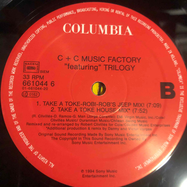 C + C Music Factory - Take A Toke (The Remix) | Columbia (661044 6) - 2 C + C Music Factory - Take A Toke (The Remix) | Columbia (661044 6) - 2