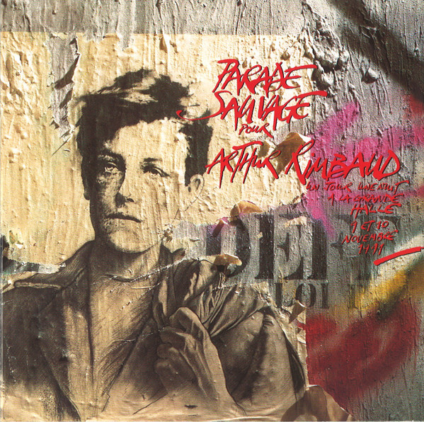 Hector Zazou - Parade Sauvage Pour Arthur Rimbaud - "Work In Progress..." Illumination | La Grande Halle-La Villette (10/10/91) - main