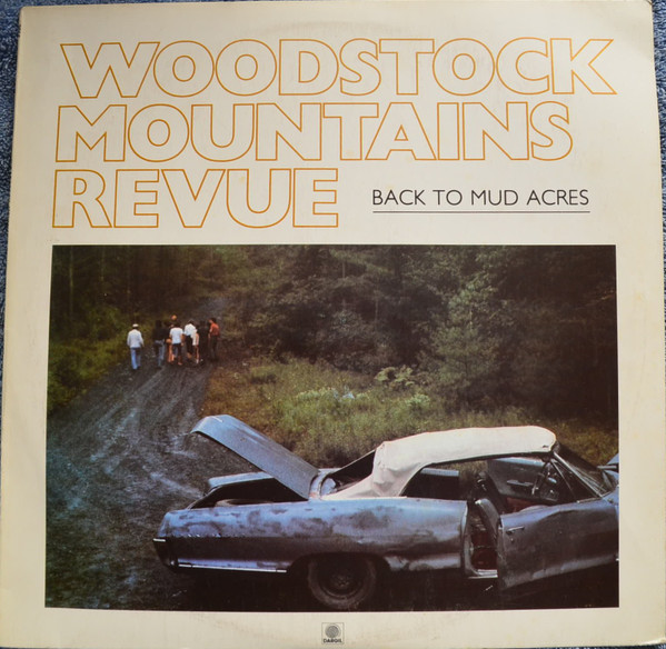 Woodstock Mountains Revue - Back To Mud Acres | Rounder Records (3065) - main