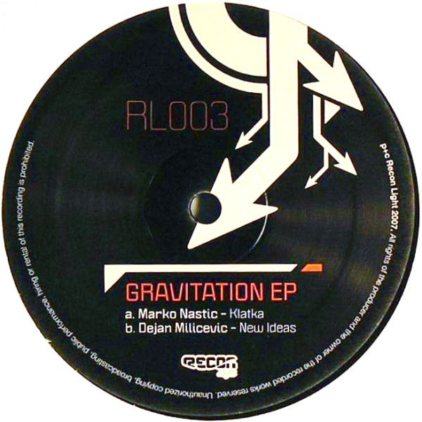 Marko Nastić / Dejan Milićević - Gravitation EP | Recon Light (RL003) - main Marko Nastić / Dejan Milićević - Gravitation EP | Recon Light (RL003) - main