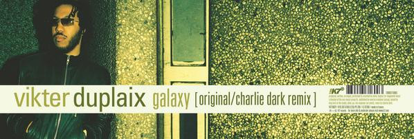 Vikter Duplaix - Galaxy | !K7 Records (!K7160EP)