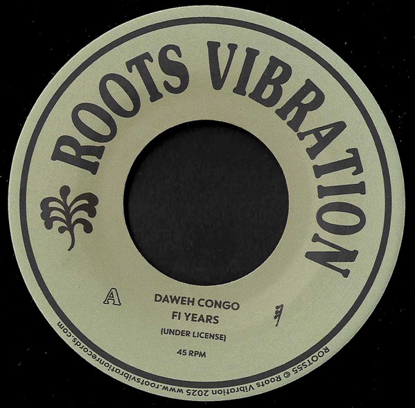 Daweh Congo - Fi Years | Roots Vibration (ROOTS55)