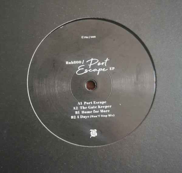Rub800 - Port Escape EP | PHI φ (PHI009) - 2 Rub800 - Port Escape EP | PHI φ (PHI009) - 2