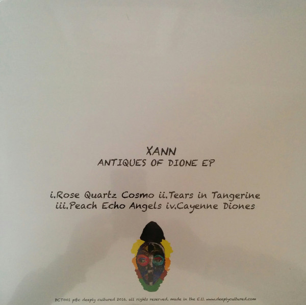 Xann - Antiques Of Dione EP | Deeply Cultured (DCT001) - 2