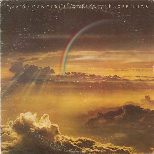 David Sancious - Forest Of Feelings | Epic (KE 33441) - main David Sancious - Forest Of Feelings | Epic (KE 33441) - main