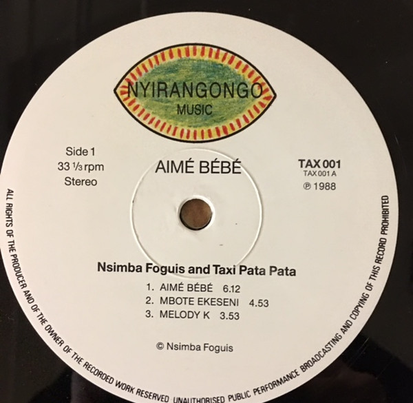 Nsimba Foguis & Taxi Pata Pata - Aimé Bébé | Nyirangongo Music (TAX 001) - 3 Nsimba Foguis & Taxi Pata Pata - Aimé Bébé | Nyirangongo Music (TAX 001) - 3