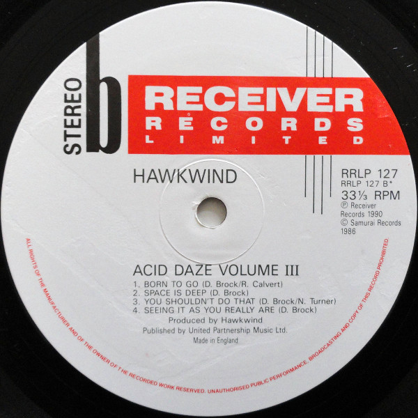 Hawkwind - Acid Daze Volume 3 | Receiver Records Limited (RRLP 127) - 4