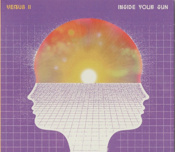 Venus II - Inside Your Sun | Warner Music Group (5419725242) - 2