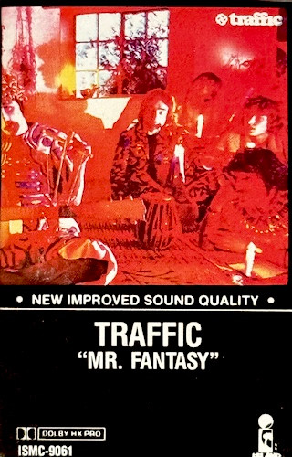 Traffic - Mr. Fantasy [Cassette] | Island Records (ISMC-9061)
