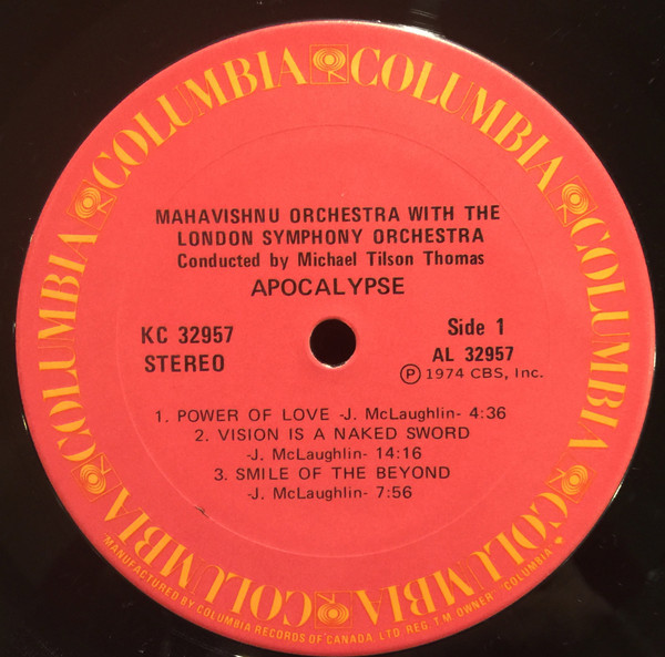 Mahavishnu Orchestra With The London Symphony Orchestra , Michael Tilson Thomas - Apocalypse | Columbia (KC 32957) - 4