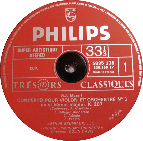 Wolfgang Amadeus Mozart - Arthur Grumiaux , London Symphony Orchestra , Sir Colin Davis - Concertos Pour Violon Et Orchestre N°. 1, K. 207 Et N°. 4, K. 218 | Philips (5835 136) - 3 Wolfgang Amadeus Mozart - Arthur Grumiaux , London Symphony Orchestra , Sir Colin Davis - Concertos Pour Violon Et Orchestre N°. 1, K. 207 Et N°. 4, K. 218 | Philips (5835 136) - 3