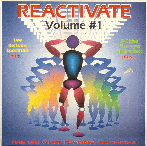 Various - Reactivate Volume #1 - The Belgian Techno Anthems | React (REACT LP 1) - main Various - Reactivate Volume #1 - The Belgian Techno Anthems | React (REACT LP 1) - main