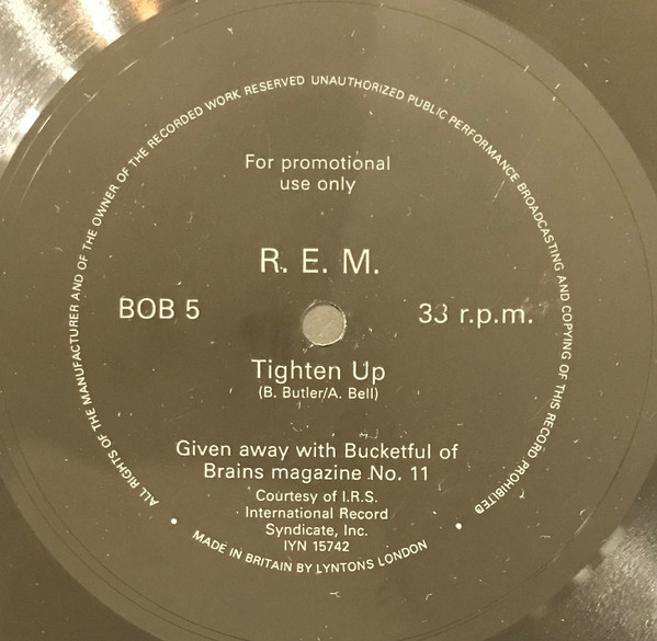 R.E.M. - Tighten Up | Bucketfull Of Brains (BOB 5) - main