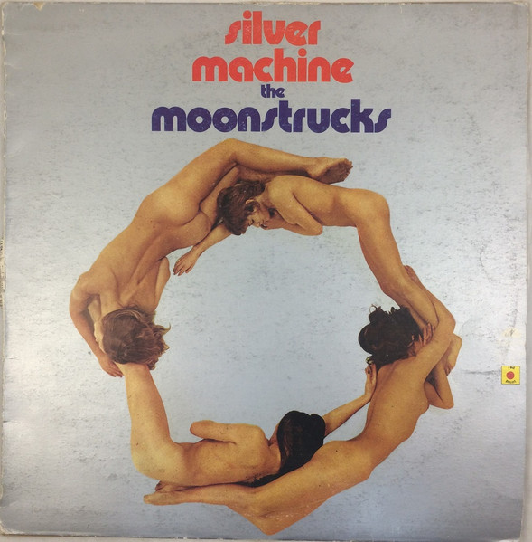 The Moonstrucks - Silver Machine | Napoleon (NLP 11092) - 2
