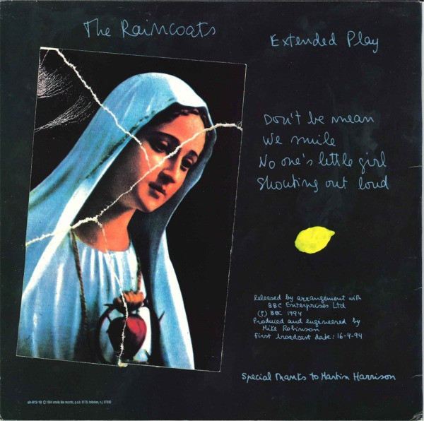 The Raincoats - Extended Play | Smells Like Records (SLR 012-10) - 2