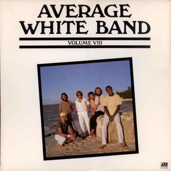 Average White Band - Volume VIII | Atlantic (SD 19266) - main