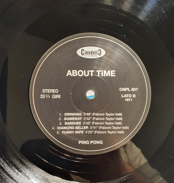 Ping Pong - About Time | Cinedelic Records (CNPL807) - 4