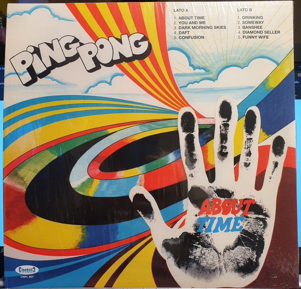 Ping Pong - About Time | Cinedelic Records (CNPL807) - 2