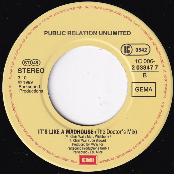 Public Relation Unlimited - It's Like A... Madhouse | EMI (1C 006-2 03347 7) - 4 Public Relation Unlimited - It's Like A... Madhouse | EMI (1C 006-2 03347 7) - 4