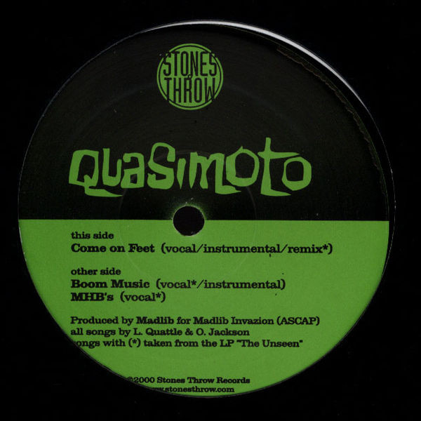 Quasimoto - Come On Feet | Stones Throw Records (STH2024)