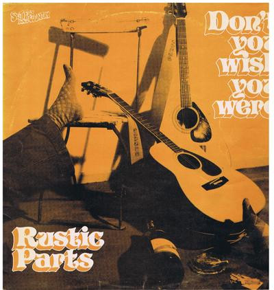 Rustic Parts - Don't You Wish You Were | Sweet Folk And Country (SFA 075) - main