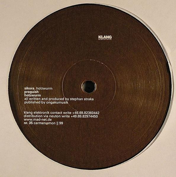 Sikora - Holzwurm | Klang Elektronik (KLANG 35) Sikora - Holzwurm | Klang Elektronik (KLANG 35)