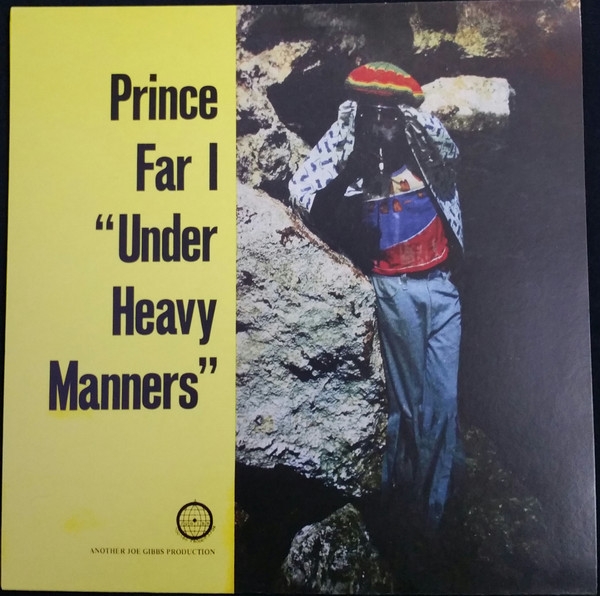Prince Far I - Under Heavy Manners | Joe Gibbs Record Globe (JGML 2914) - main