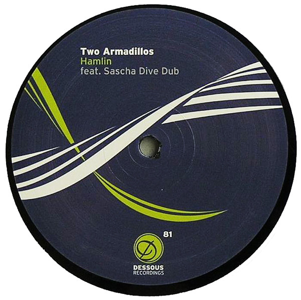 Two Armadillos - Hamlin | Dessous Recordings (Dessous 81)