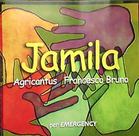 Agricantus , Francesco Bruno - Jamila | Il Manifesto (CD088)